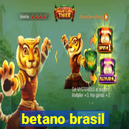 betano brasil